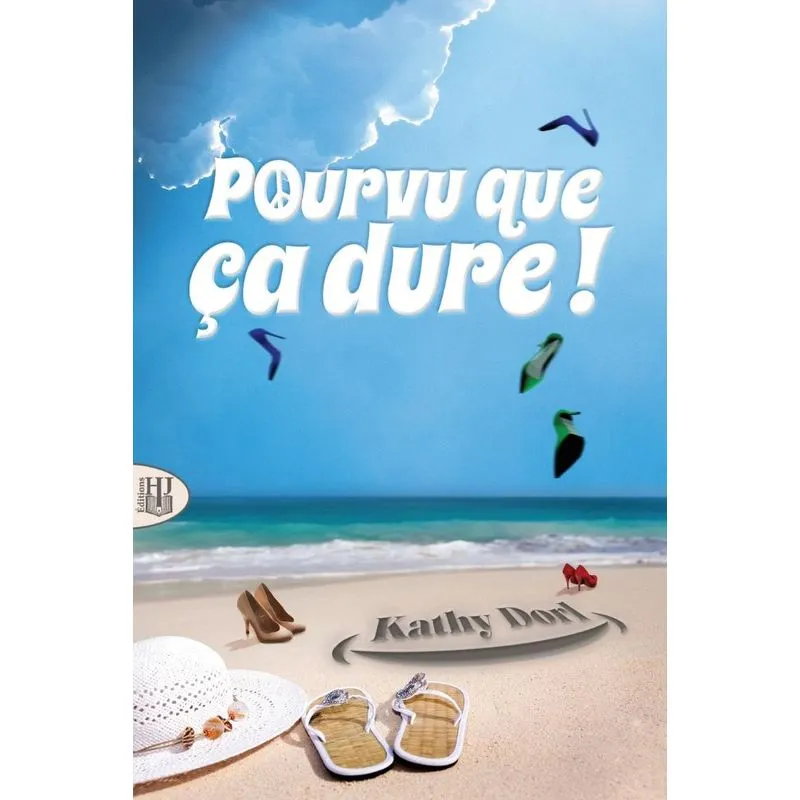 Pourvu Que Ça Dure !