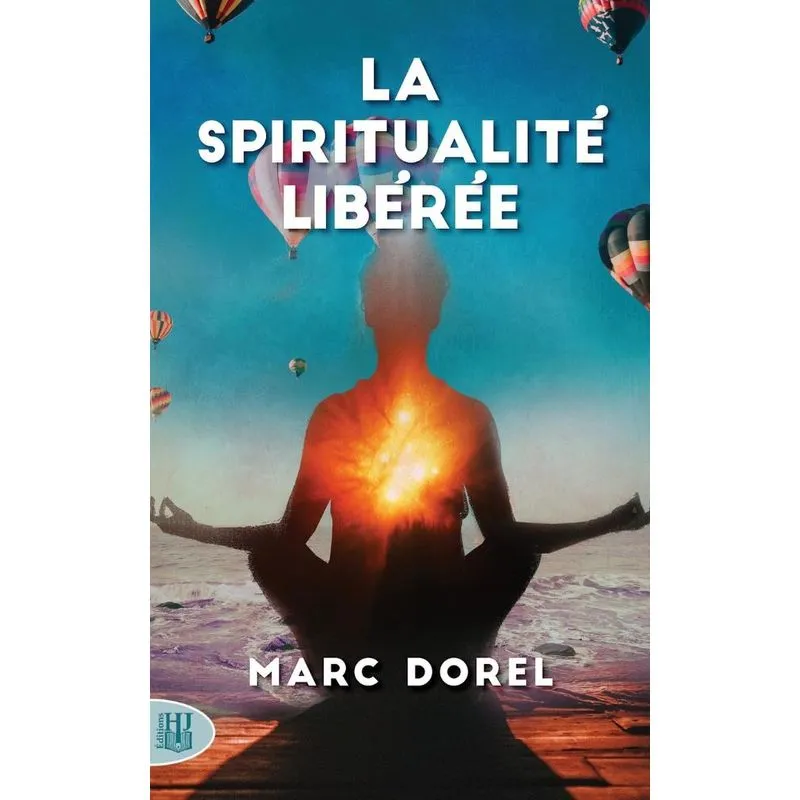 La Spiritualité Libérée