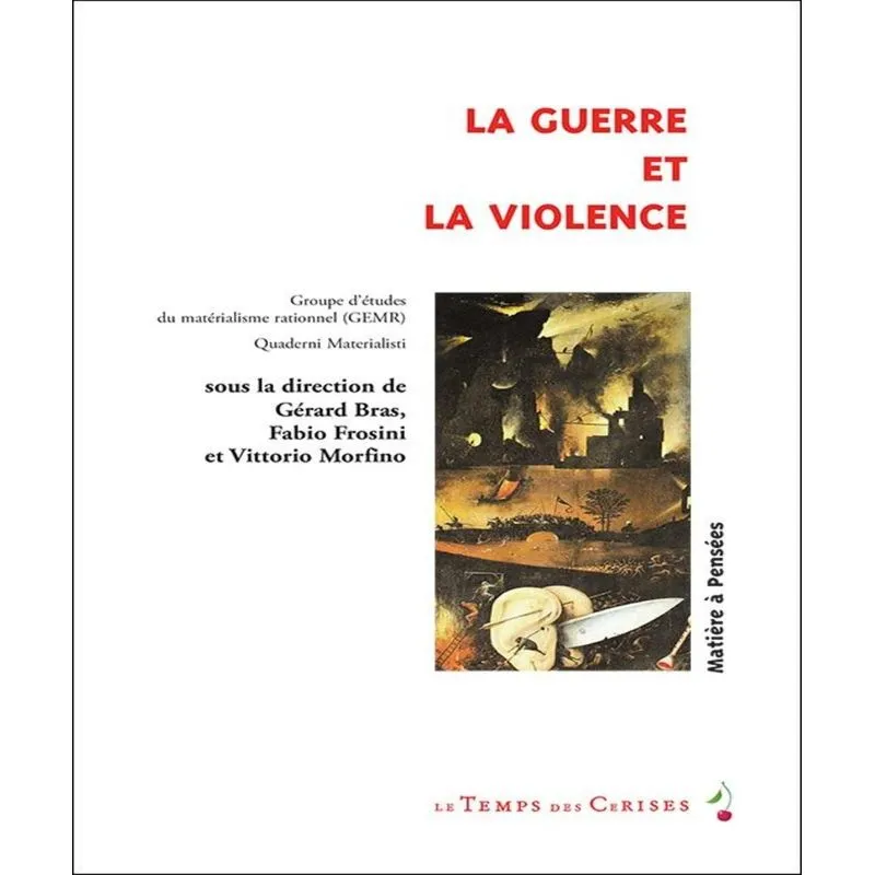 La Guerre Et La Violence