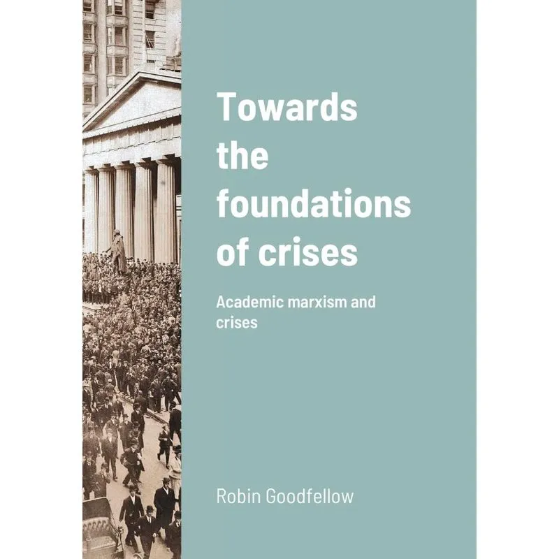 Towards the foundations of crises