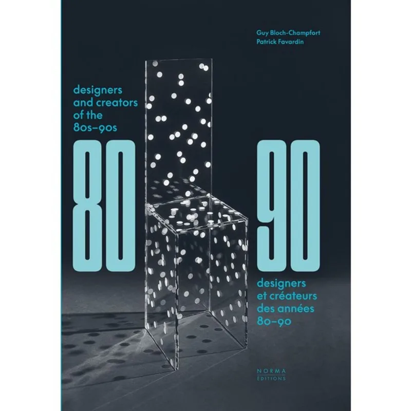 DESIGNERS AND CREATORS OF THE 80S - 90S
