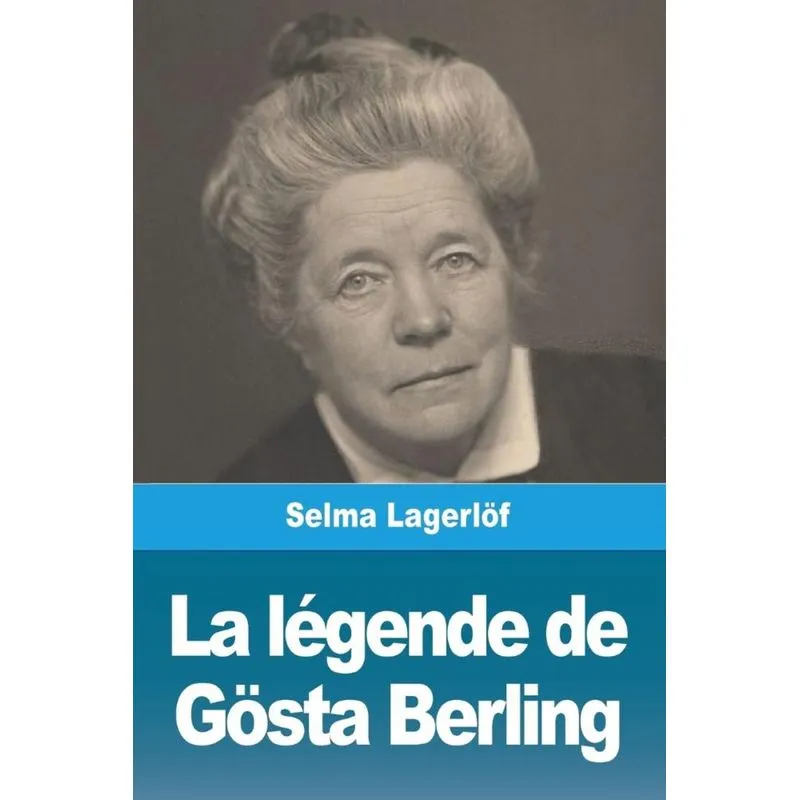La Légende de Gösta Berling