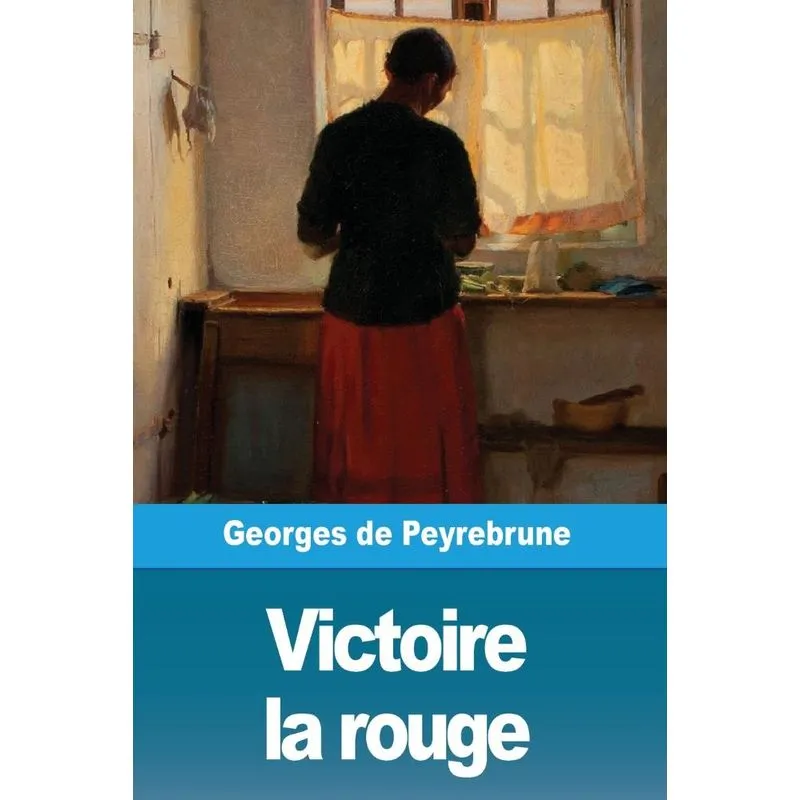 Victoire la rouge