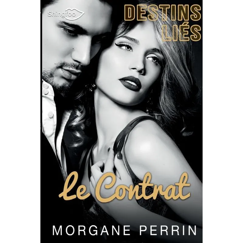Destins Liés - Le Contrat