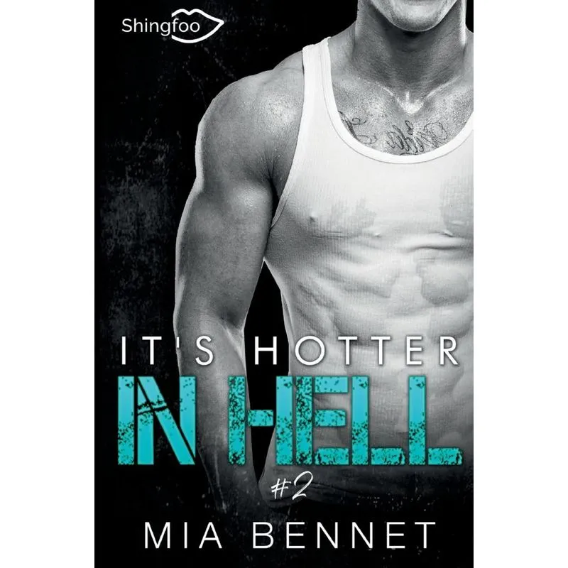 Its hotter in hell Tome 2