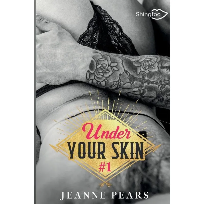 Under Your Skin Tome 1