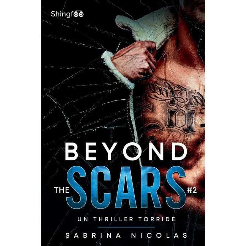 Beyond The Scars - Tome 2