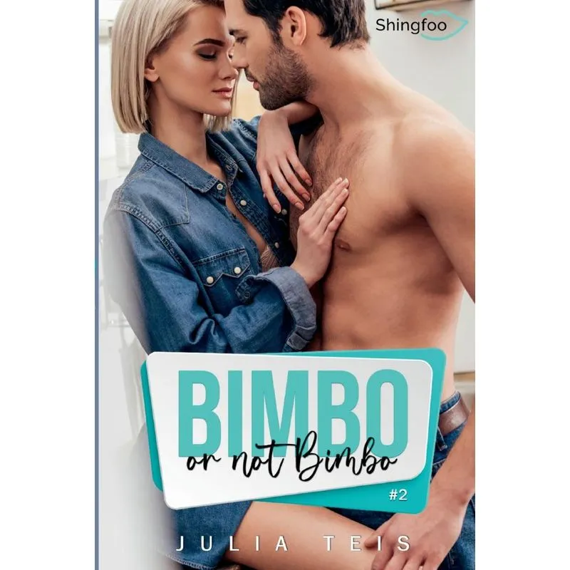 Bimbo or not Bimbo Tome 2