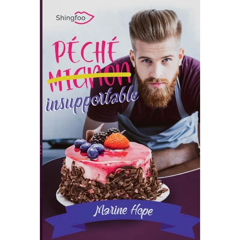 Péché Mignon Insupportable
