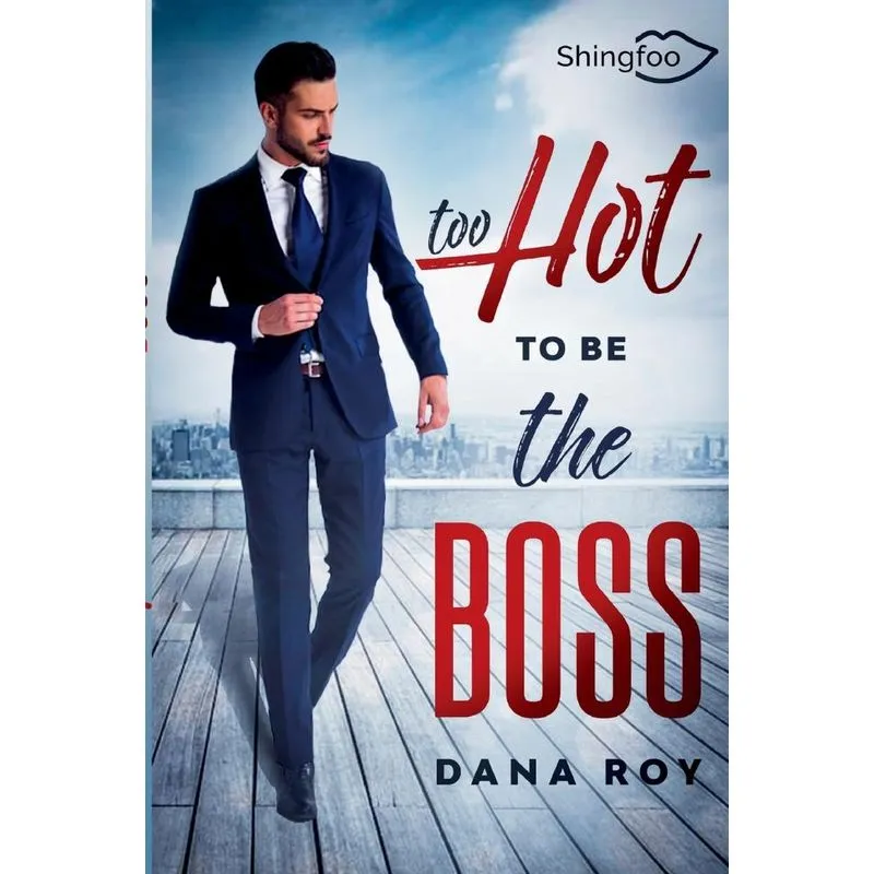 Too Hot To Be The Boss