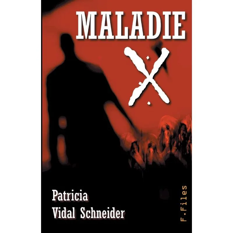 Maladie X
