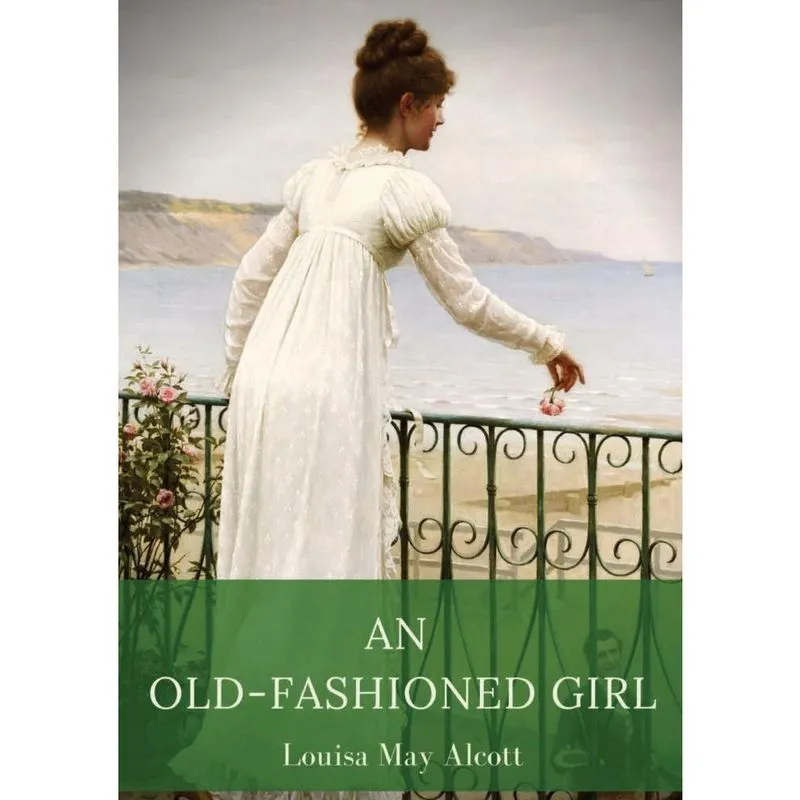 An Old-Fashioned Girl