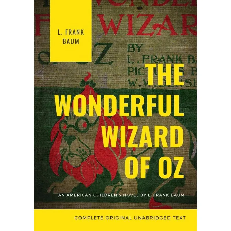 The Wonderful Wizard of Oz