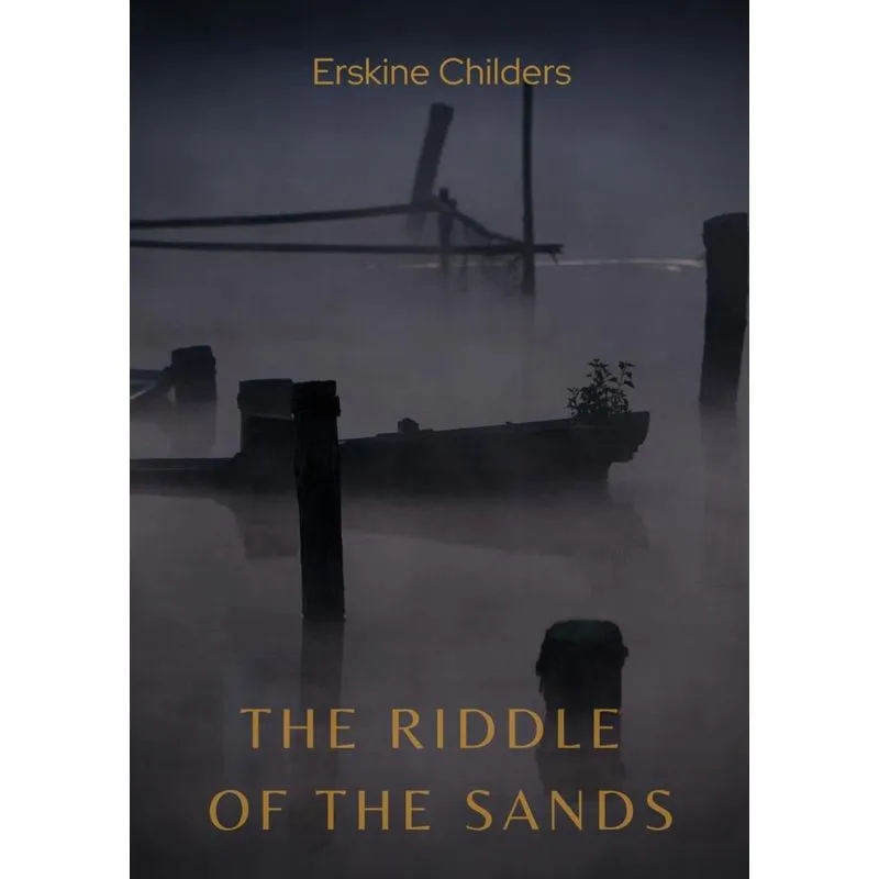 The Riddle of the Sands