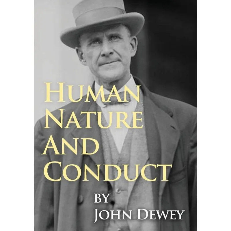 Human Nature And Conduct