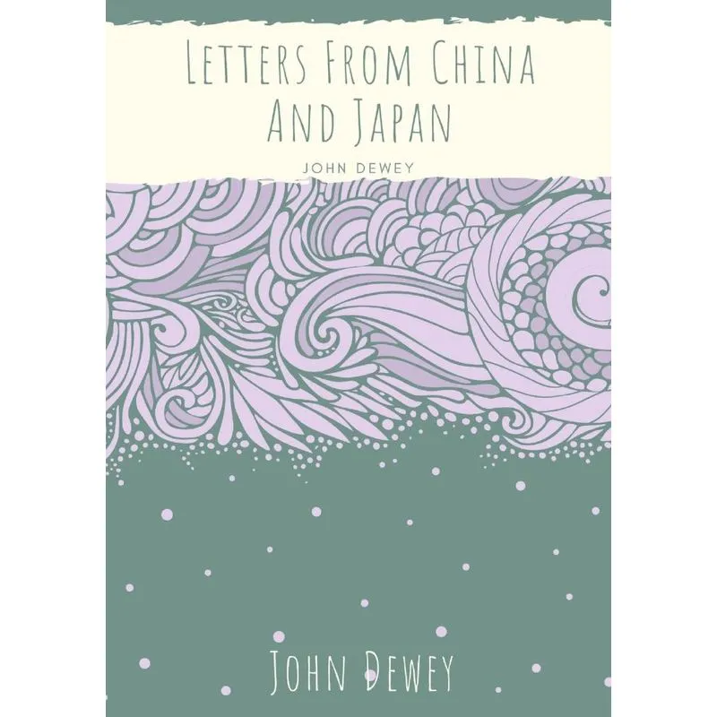 Letters From China And Japan