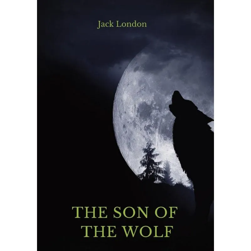 The Son of the Wolf