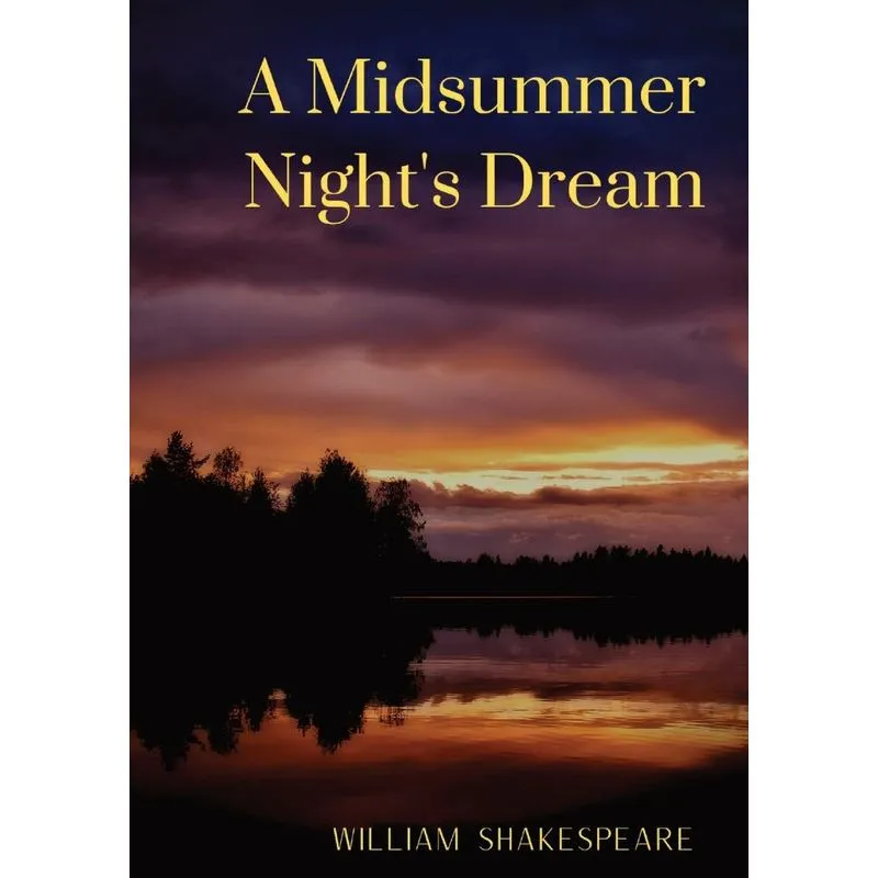 A Midsummer Nights Dream