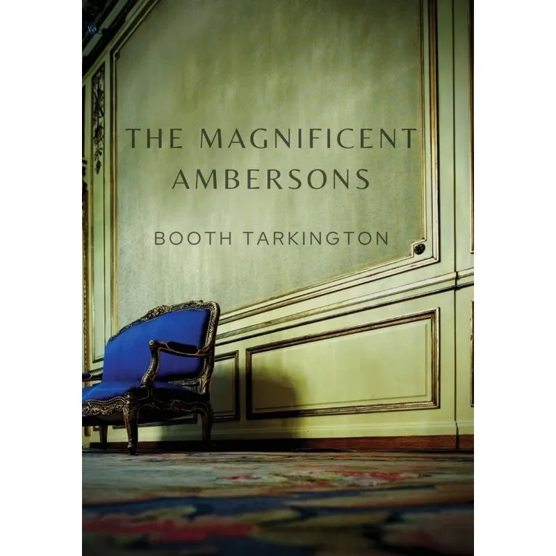 The Magnificent Ambersons