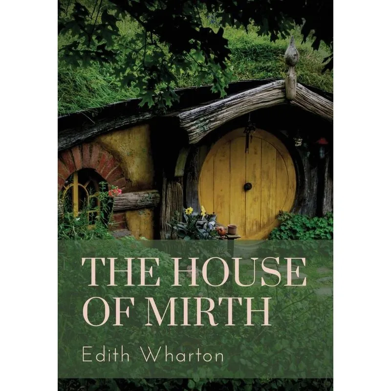 The House of Mirth
