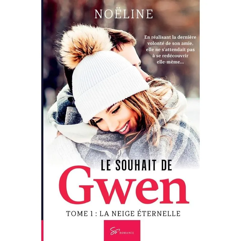 Le Souhait de Gwen - Tome 1