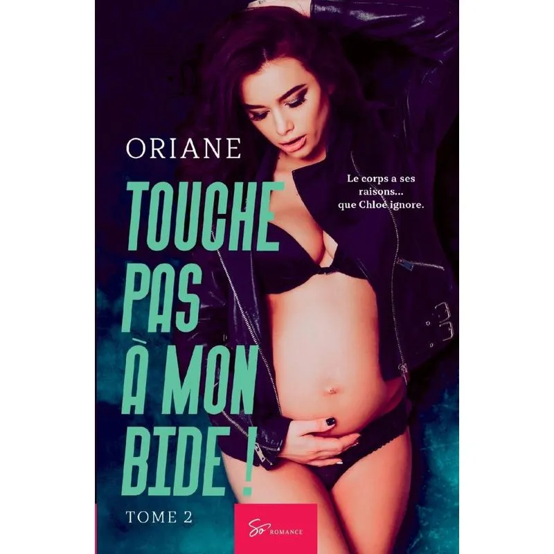 Touche pas à mon bide ! - Tome 2