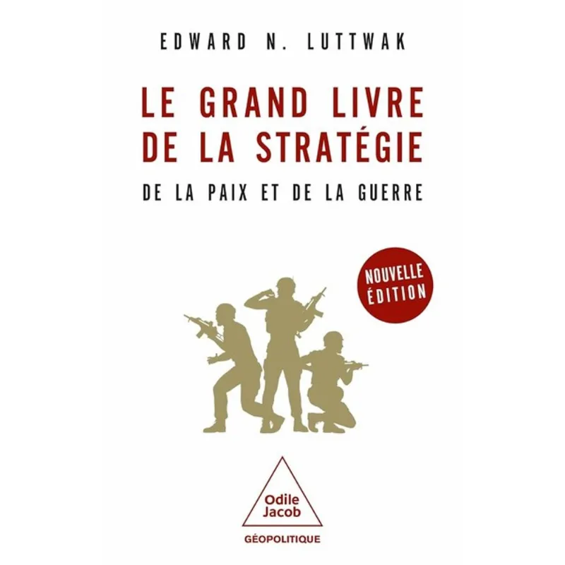 LE GRAND LIVRE DE LA STRATÉGIE