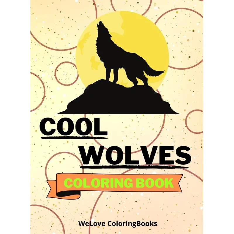 Cool Wolves Coloring Book