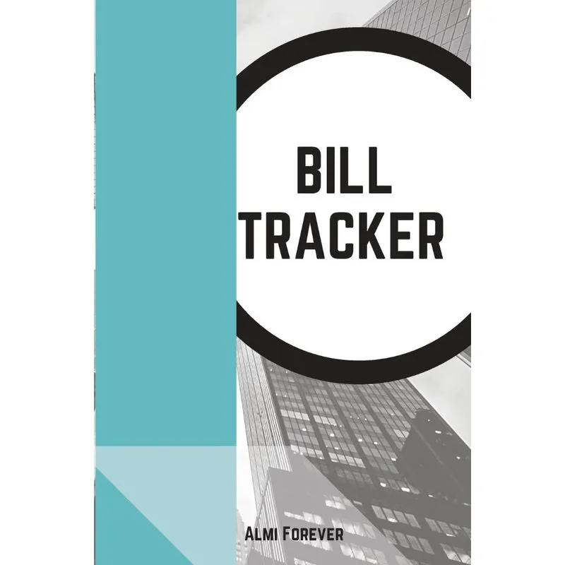 Bill Tracker. Bill Tracker