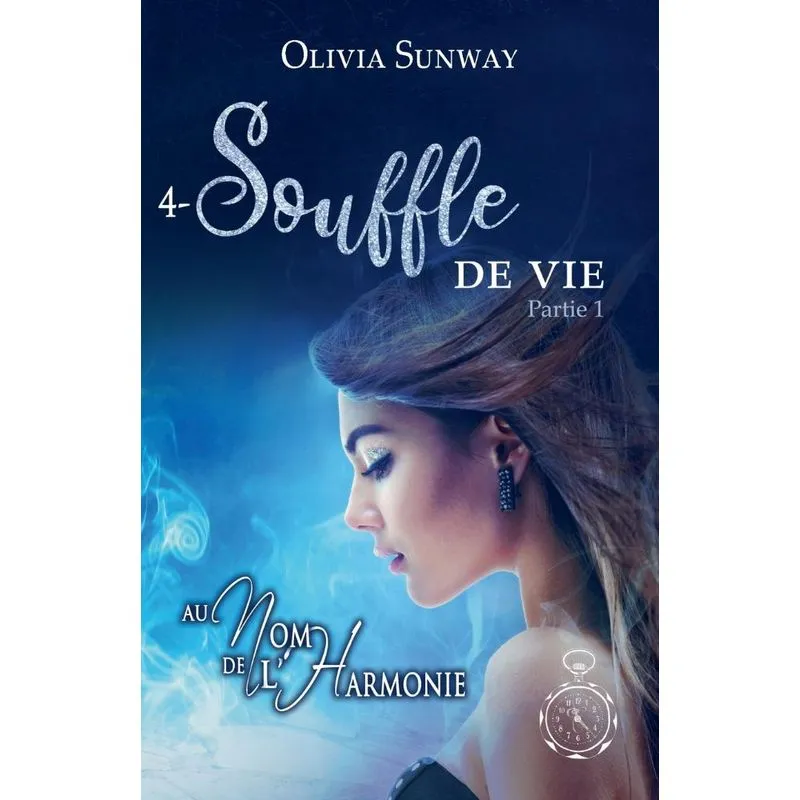 Au Nom de lHarmonie, tome 4