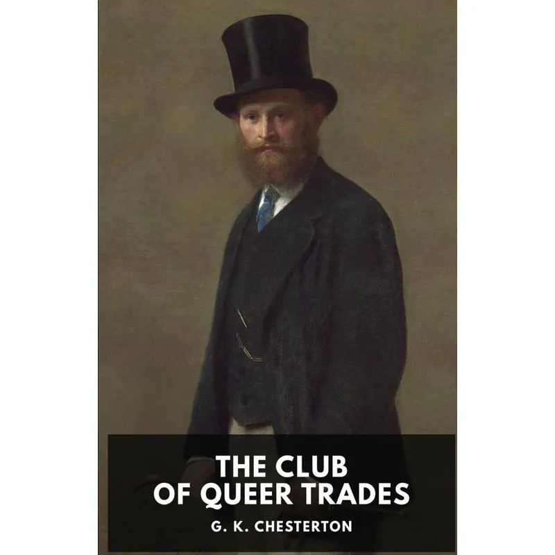 The Club of Queer Trades