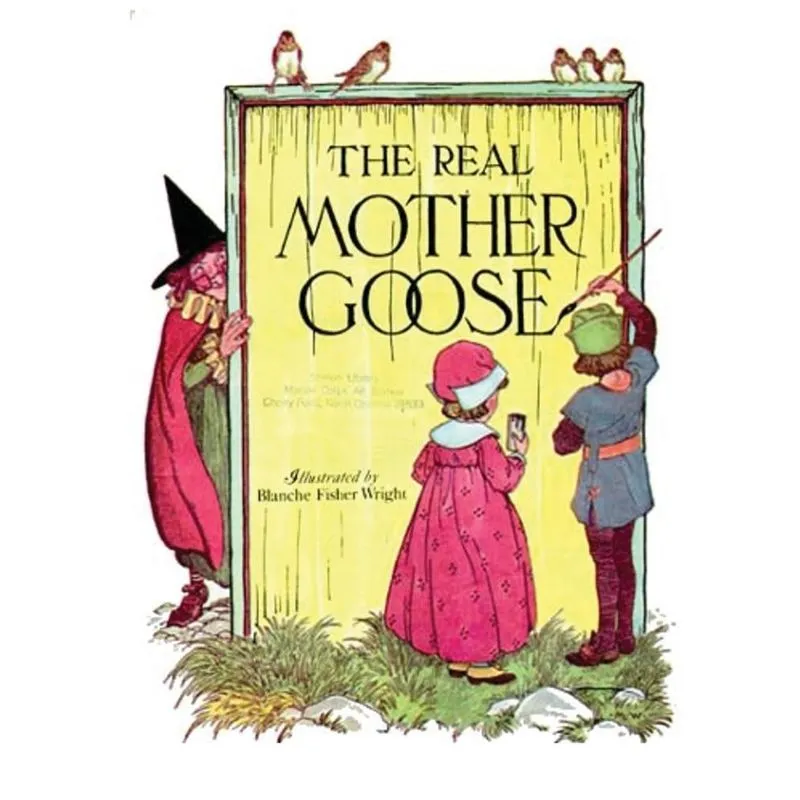 The Real Mother Goose