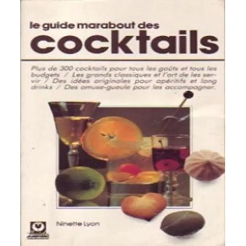 Le Guide Marabout Des Cocktails