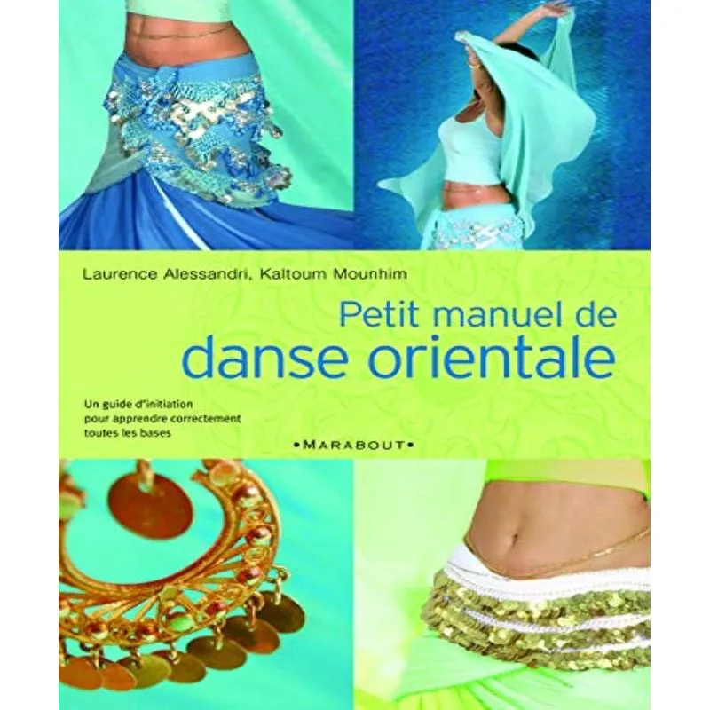 Petit Manuel De Danse Orientale