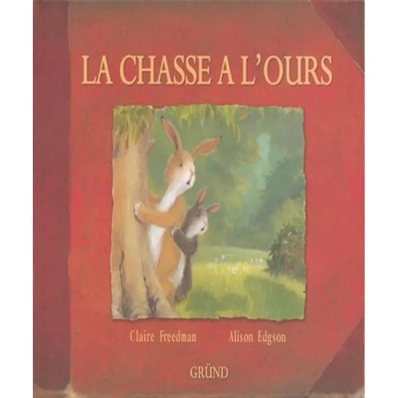 La Chasse À Lours