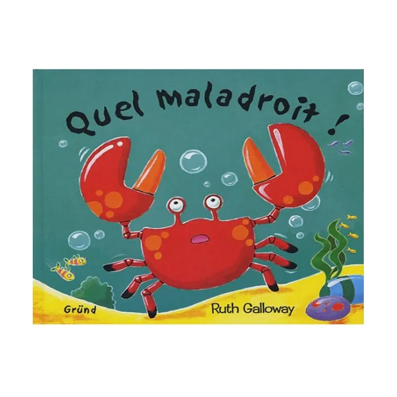 Quel Maladroit!