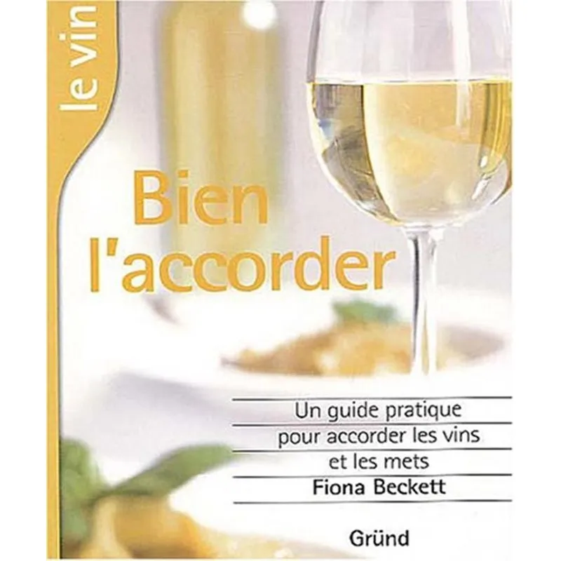 Le Vin Bien Laccorder