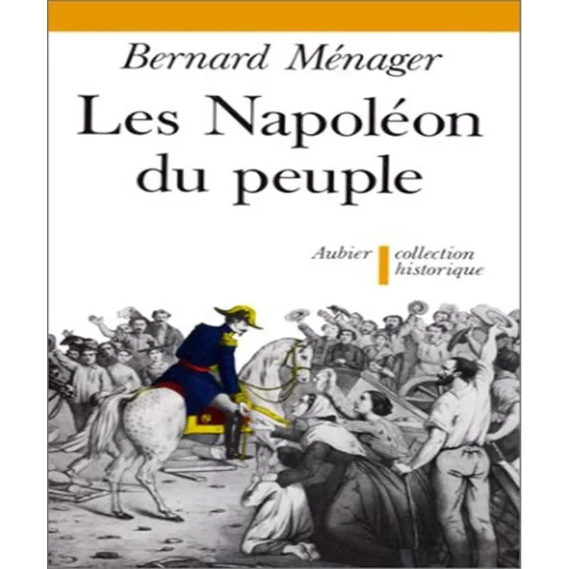 Les Napoléon Du Peuple