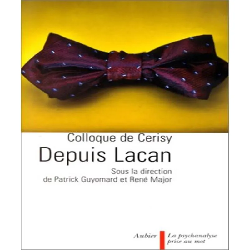 Depuis Lacan