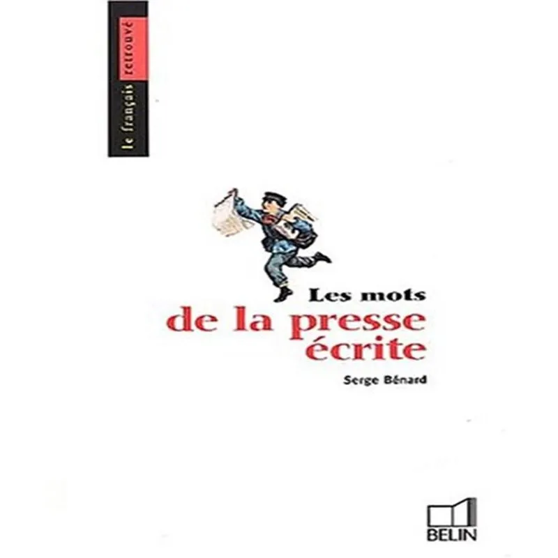 Les Mots De La Presse Écrite
