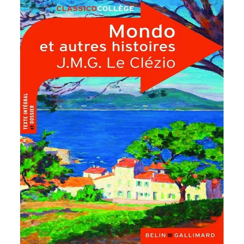 Mondo : Et Trois Autres Histoires