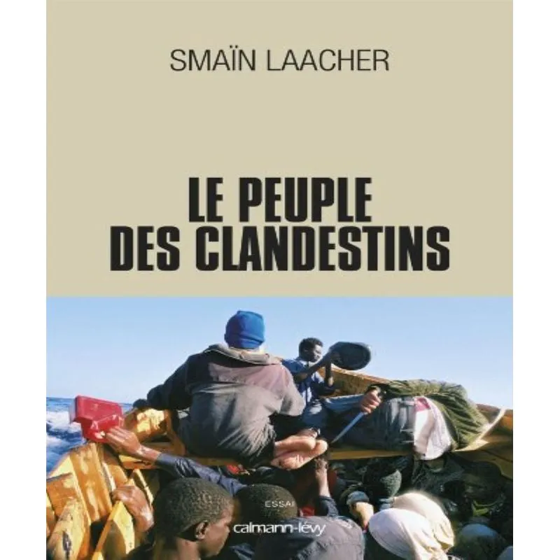 Le Peuple Des Clandestins
