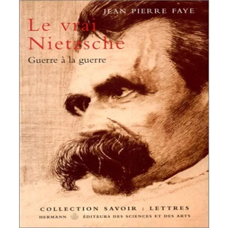 Le vrai nietzsche - guerre à la guerre