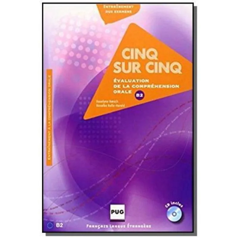 Cinq Sur Cinq + Cd Audio Niveau B2