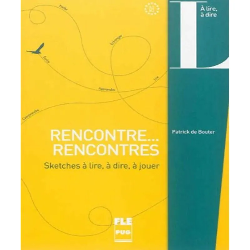 Rencontre, Rencontres