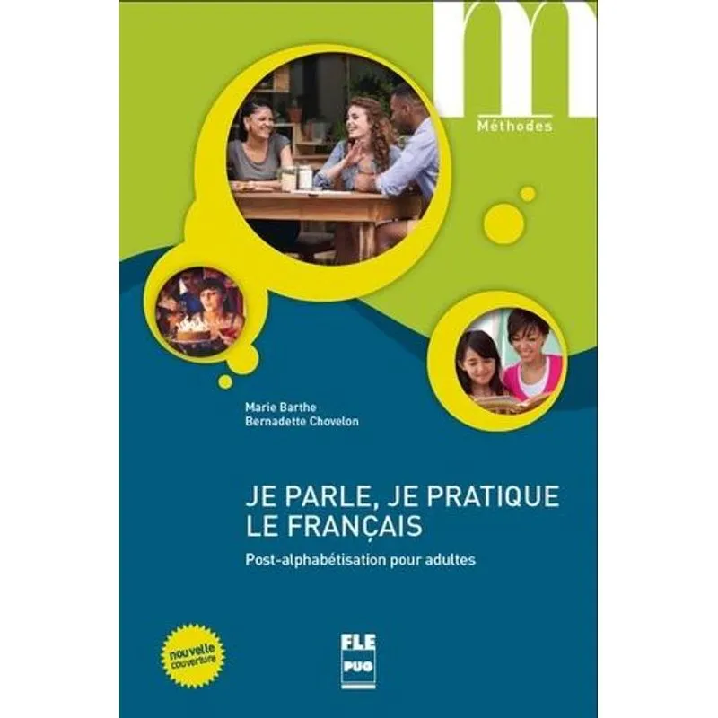 Je Parle, Je Pratique le Français