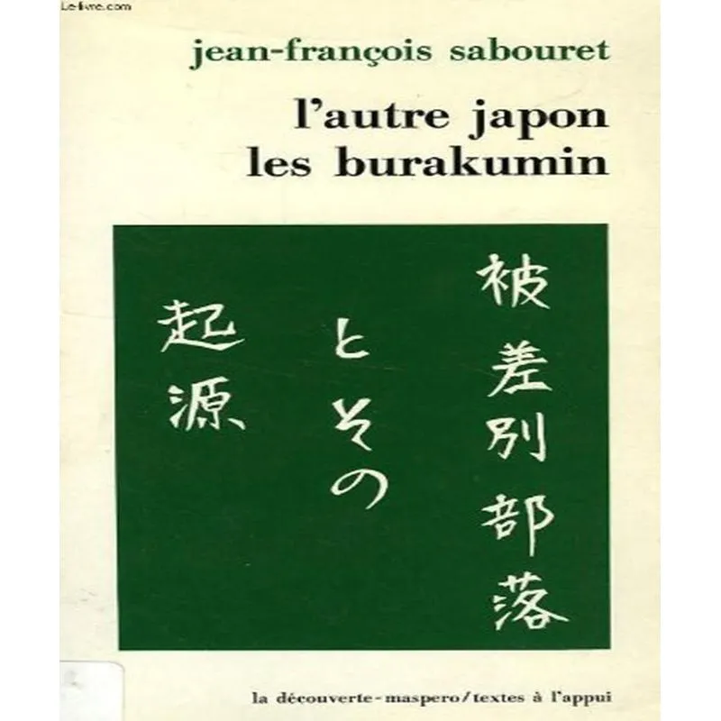 Lautre Japon : Les Burakumin