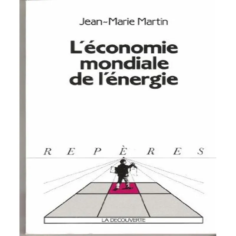 Léconomie Mondiale De Lénergie
