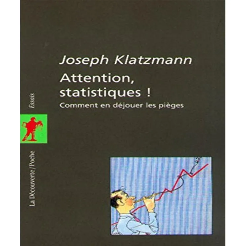 Attention, Statistiques!