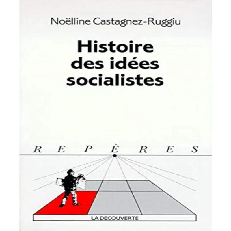 Histoire des IDéES socialistes